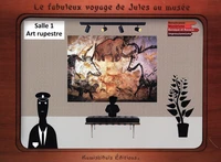 Le fabuleux voyage de Jules au musée