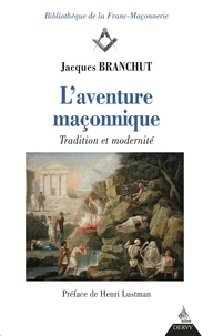 L'aventure maçonnique