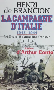 LA CAMPAGNE D'ITALIE 1943-1944.