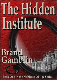 The Hidden Institute