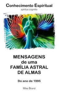 Mensagens de uma Família Astral de Almas