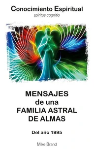 Mensajes de una Familia Astral de Almas