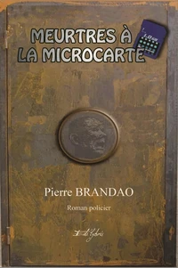 MEURTRES À LA MICROCARTE