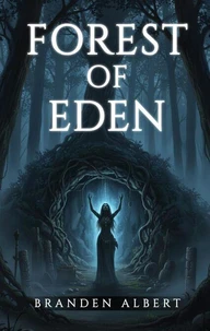 Forest of Eden