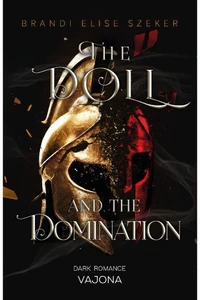 The Doll and The Domination