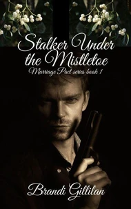 Stalker Under the Mistletoe