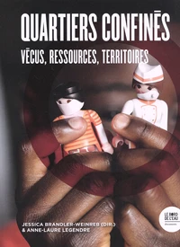 Quartiers confinés