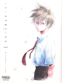 Cicatrices Tome 1