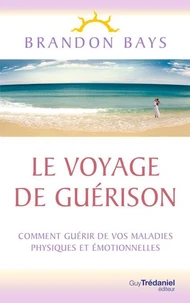 Le voyage de guérison