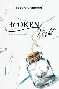  Brandon Ebinger - Broken Night.