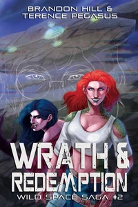 Wrath &amp; Redemption