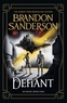Brandon Sanderson - Defiant - The Fourth Skyward Novel.
