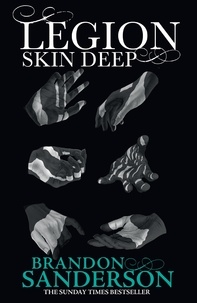 Brandon Sanderson - Legion: Skin Deep.