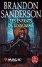 Brandon Sanderson - Les enfants de l'innommé.