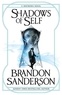 Brandon Sanderson - Shadows of Self - A Mistborn Novel.