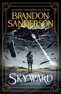 Brandon Sanderson - Skyward - The First Skyward Novel.