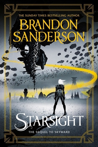 Starsight. The Sequel to Skyward
