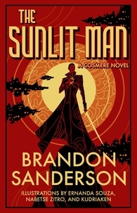  Brandon Sanderson - The Sunlit Man - Secret Projects, #4.