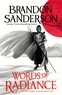 Brandon Sanderson - Words of Radiance - The Stormlight Archive Book Two.