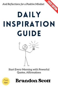 Daily Inspiration Guide: