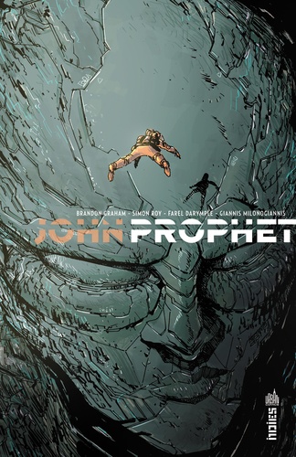 John Prophet Tome 1 Rémission