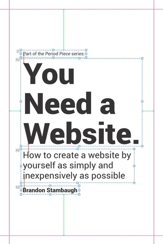  Brandon Stambaugh - You Need a Website. - Period Piece, #1.