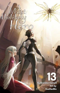 A Most Unlikely Hero, Vol. 13