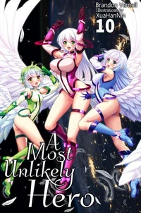 A Most Unlikely Hero, Volume 10