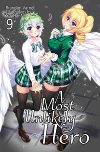 A Most Unlikely Hero, Volume 9