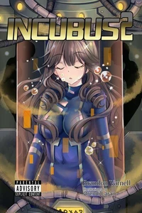 Incubus, Volume 2 (Light Novel)