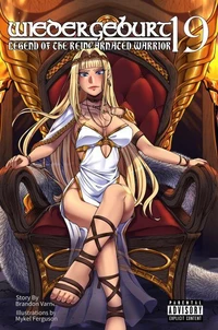 Wiedergeburt: Legend of the Reincarnated Warrior: Volume 19