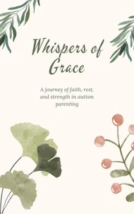 Whispers of Grace