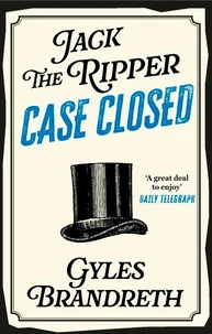 Jack the Ripper: Case Closed