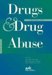 Drugs and Drug Abuse