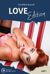 Love Edition Tome 2