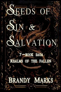 Seeds of Sin &amp; Salvation