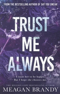 Trust me always