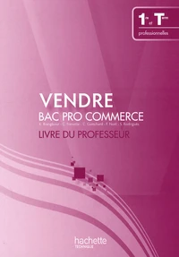 Vendre Bac Pro Commerce 1re et Term professionnelles