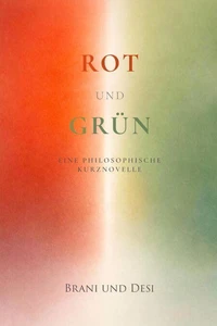 Rot und  Grün