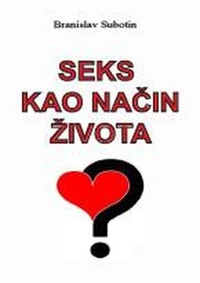 Seks kao način života