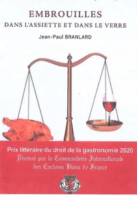 Embrouilles dans l'assiette et dans le verre