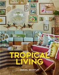 Tropical Living