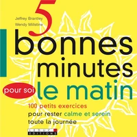 5 Bonnes minutes pour soi le matin