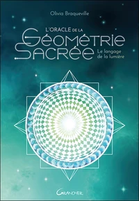 L'Oracle de la géométrie sacrée