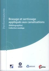 David Macel - Brasage et sertissage appliqués aux canalisations - bibliographie - (Bibliographie).