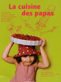 La cuisine des papas