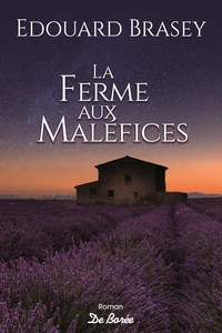 La ferme aux maléfices