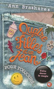 Quatre filles et un jean pour toujours