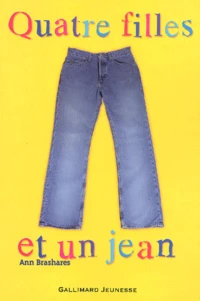 Quatre filles et un jean Tome 1