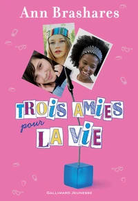 Trois amies pour la vie